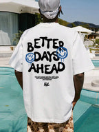 ZUPHAR™ T-shirt oversize en coton Better Days Ahead